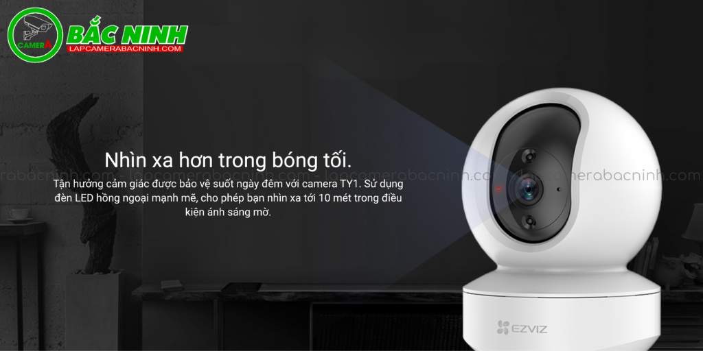 Ezviz CS TY1 hỗ trợ giám sát ban đêm